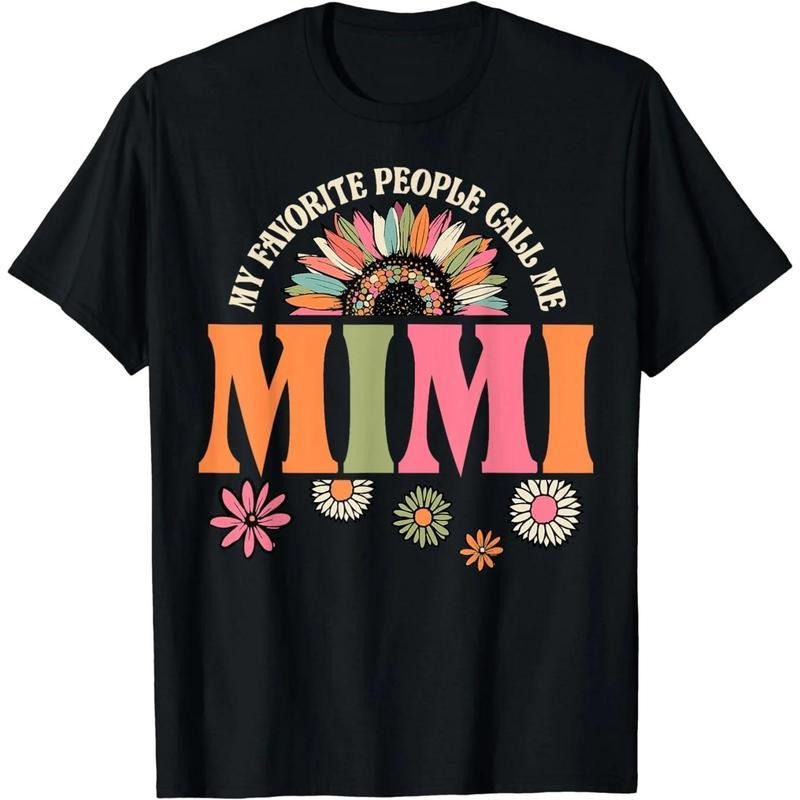 [100% Cotton] Cotton Short Sleeve My Favorite People Call Me Mimi Funny Retro Floral T-Shirt for Men Women Hoodie, Sweatshirt