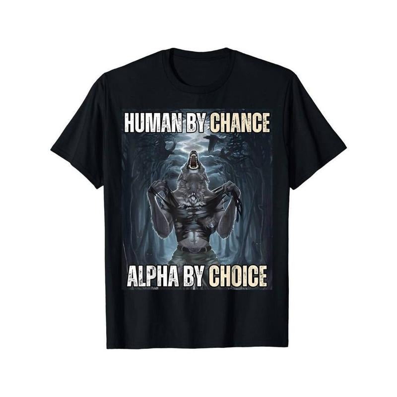 [100% Cotton] Funny Alpha Wolf Meme Graphic T-Shirt - Cool Humor Tee for Men and Women Hoodie, Sweatshirt | HypeCrazeTee.com