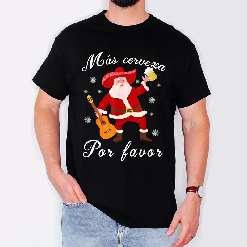 [100% Cotton] Funny Mexican Santa Christmas Navidad Mas Cerveza Por favor T-Shirt Hoodie, Sweatshirt | HypeCrazeTee.com