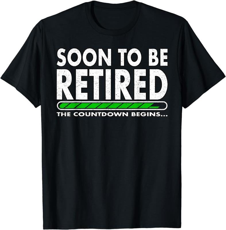 [100% Cotton] Funny Soon to Be Retired the Countdown Begins for Retirement T-Shirt Hoodie, Sweatshirt | HypeCrazeTee.com