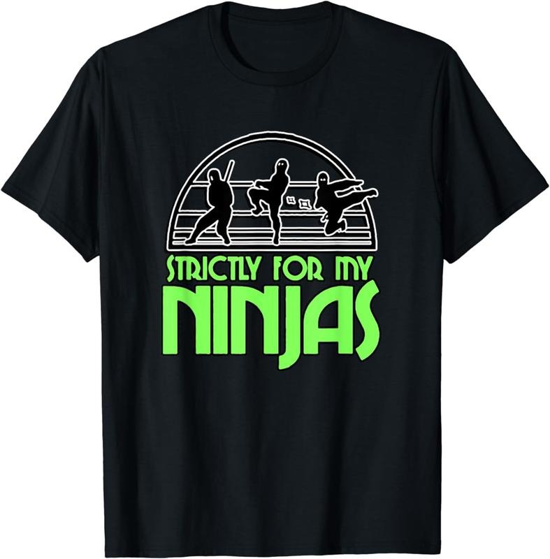 [100% Cotton] Funny Strictly For My Ninjas Nerd Geek Graphic T-Shirt Hoodie, Sweatshirt | HypeCrazeTee.com