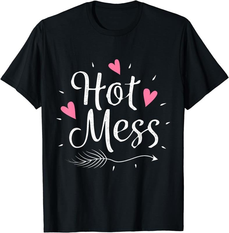 [100% Cotton] Hot Mess Cute T-Shirt for Women, Teens, and Girls Hoodie, Sweatshirt | HypeCrazeTee.com