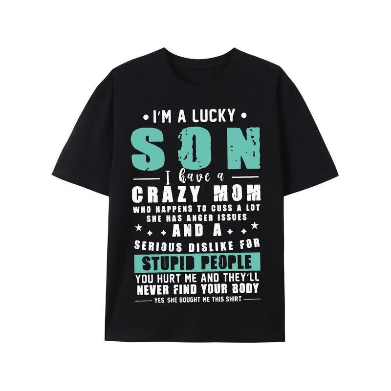 [100% Cotton] I Am Lucky Son Funny Moth 7329 Funny Short Sleeve Black T-Shirts, Hoodie, Sweatshirt