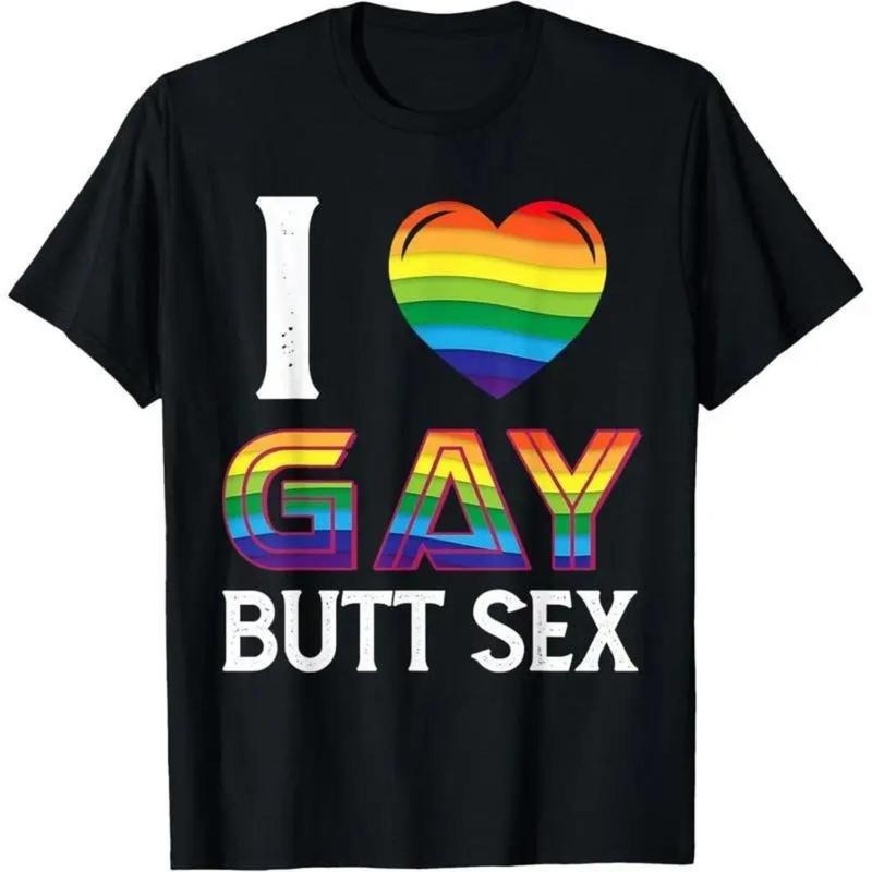 [100% Cotton] I Love Gay Butt Sex a Dirty Adult Homosexual a Rainbow Heart T-Shirt,Made in USA Tshirt Top Hoodie, Sweatshirt
