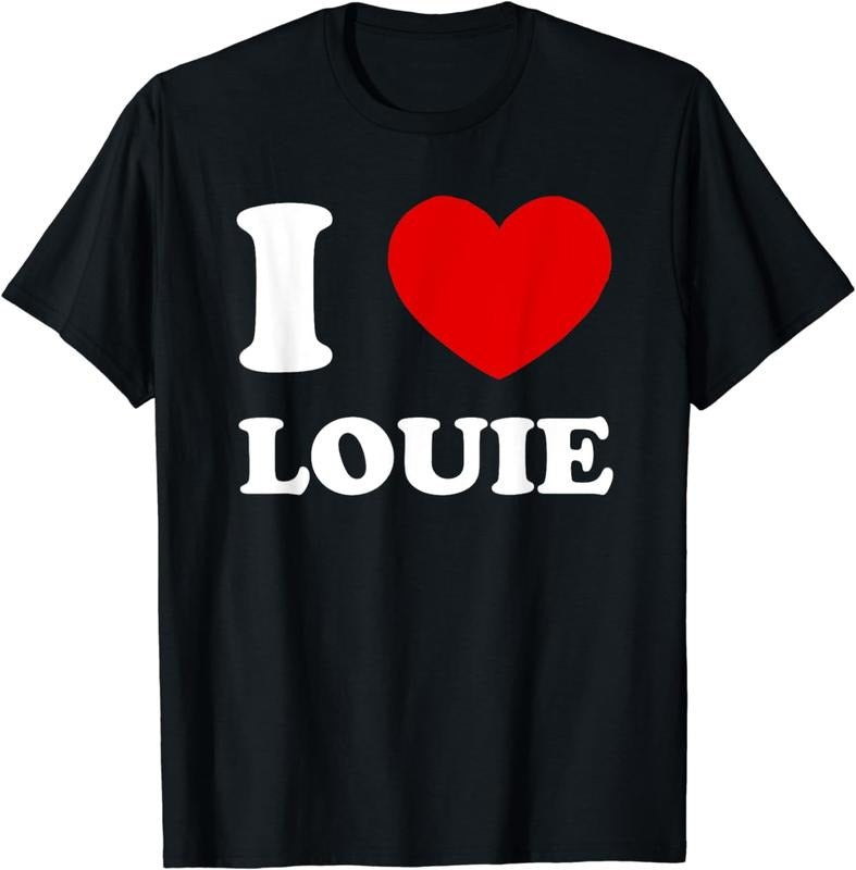 [100% Cotton] I Love Louie I Heart Louie Funny Louie T-Shirt Hoodie, Sweatshirt | HypeCrazeTee.com
