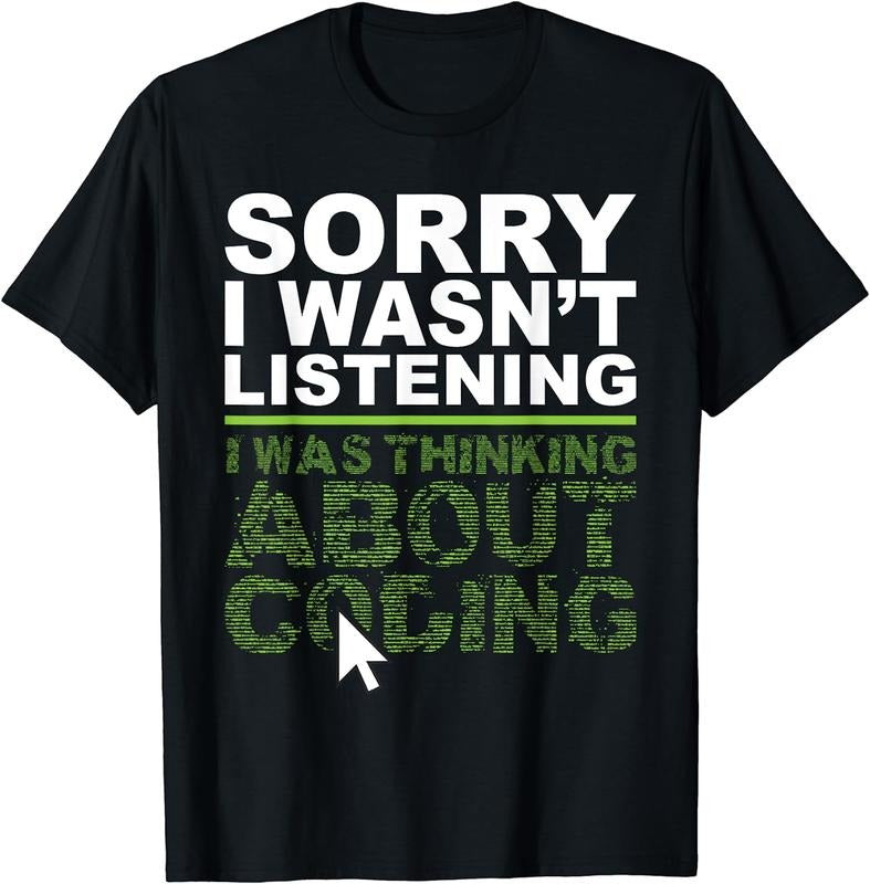[100% Cotton] I Was Thinking About Coding - Programmer Coder T-Shirt Hoodie, Sweatshirt | HypeCrazeTee.com