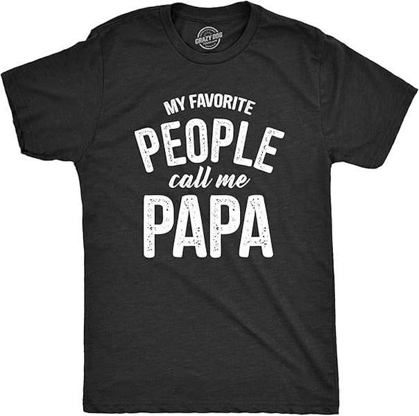 [100% Cotton] Mens T Shirt My Favorite People Call Me Papa Family Love Fathers Day Tee Hoodie, Sweatshirt | HypeCrazeTee.com
