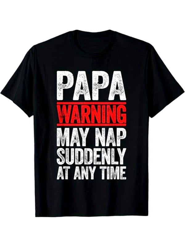 [100% Cotton] Papa Warning May Nap Suddenly At Any Time Themed T-Shirt. Hoodie, Sweatshirt | HypeCrazeTee.com