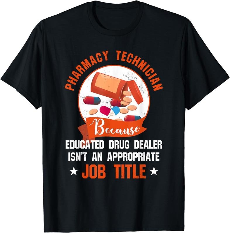[100% Cotton] Pharmacy Technician T Shirt - Educated Drug Dealer Hoodie, Sweatshirt | HypeCrazeTee.com