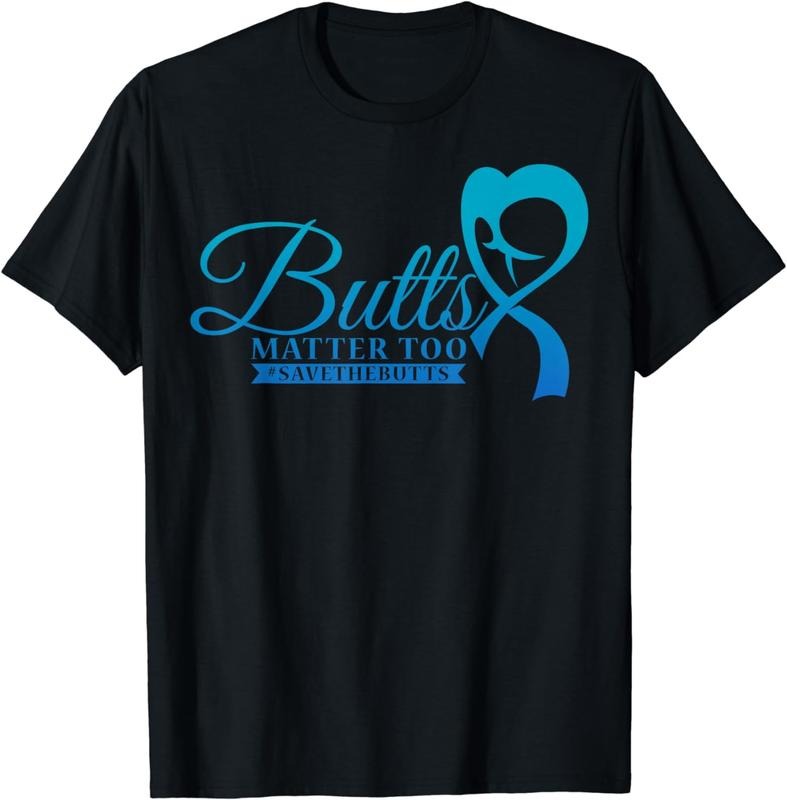 [100% Cotton] Save The Butts for Colon Rectal or Anal Cancer T-Shirt Hoodie, Sweatshirt | HypeCrazeTee.com