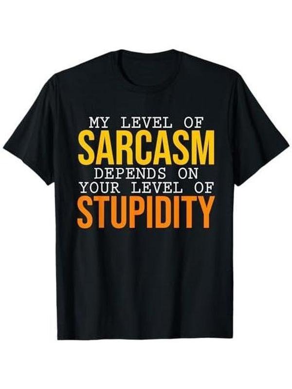 [100% Cotton] Short - sleeve Crew Neck T - shirt Featuring Sarcasm vs Stupidity Graphic, Edgy Attitude Tee, Unique...