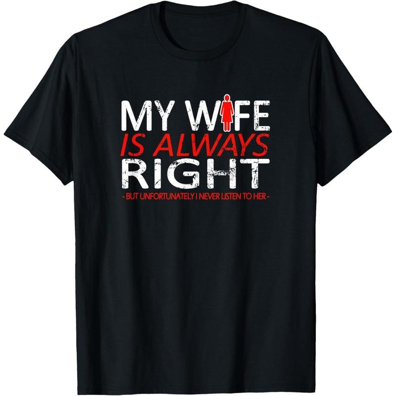 [100% Cotton] Spouse My Wife My Wife Is Always Right T-Shirts, Hoodie, Sweatshirt
