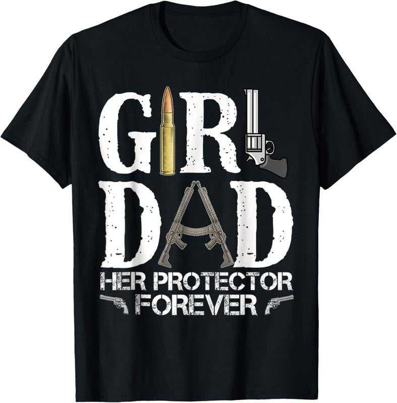 [100% Cotton] Strong Dad With Gun Bullet And Rifle Her Protector Forever T-Shirt Hoodie, Sweatshirt | HypeCrazeTee.com