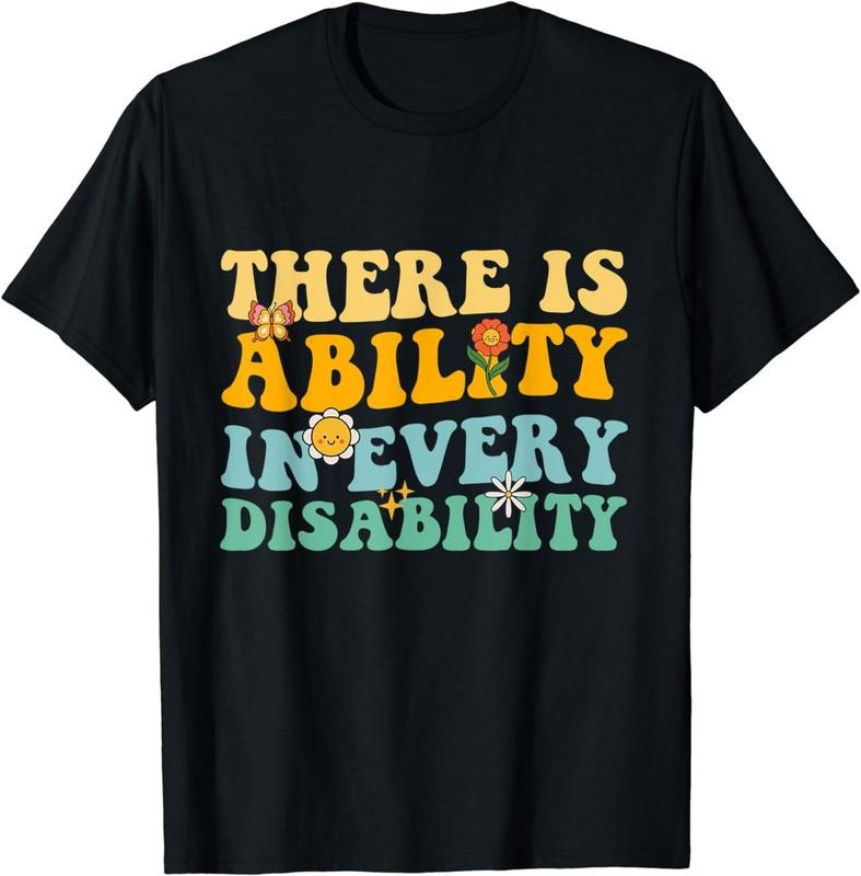 [100% Cotton] There Is Ability In Every Disability Special Needs awareness T-Shirt Hoodie, Sweatshirt | HypeCrazeTee.com