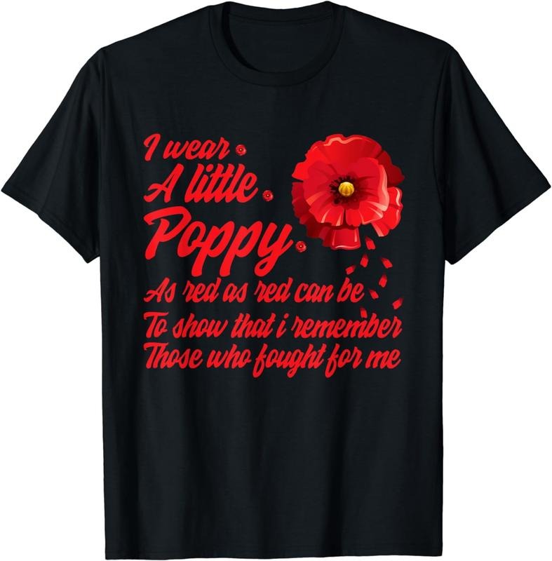 [100% Cotton] Veterans Day I Wear Red Poppy Flower Remember American USA T-Shirt Hoodie, Sweatshirt | HypeCrazeTee.com