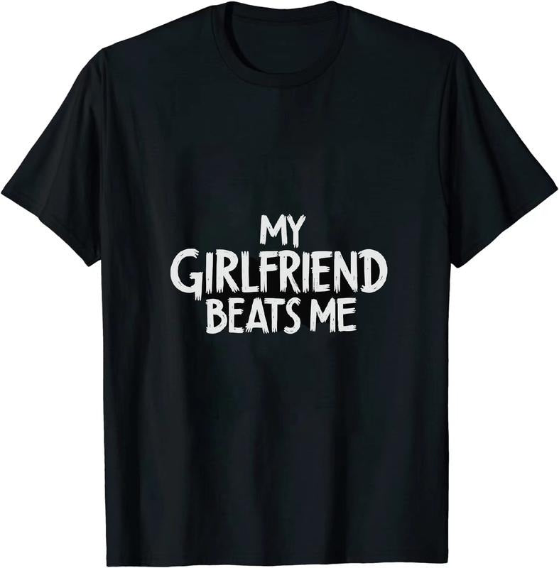 [100% Cotton] Vivacious Love T - Shirt My Girlfriend Beats Me for Fun