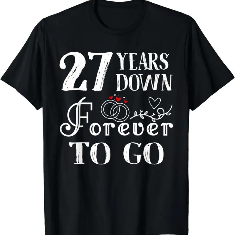 [100% Cotton]27 Years Down Forever to Go Couple 27th Wedding Anniversary T-Shirt Hoodie, Sweatshirt | HypeCrazeTee.com