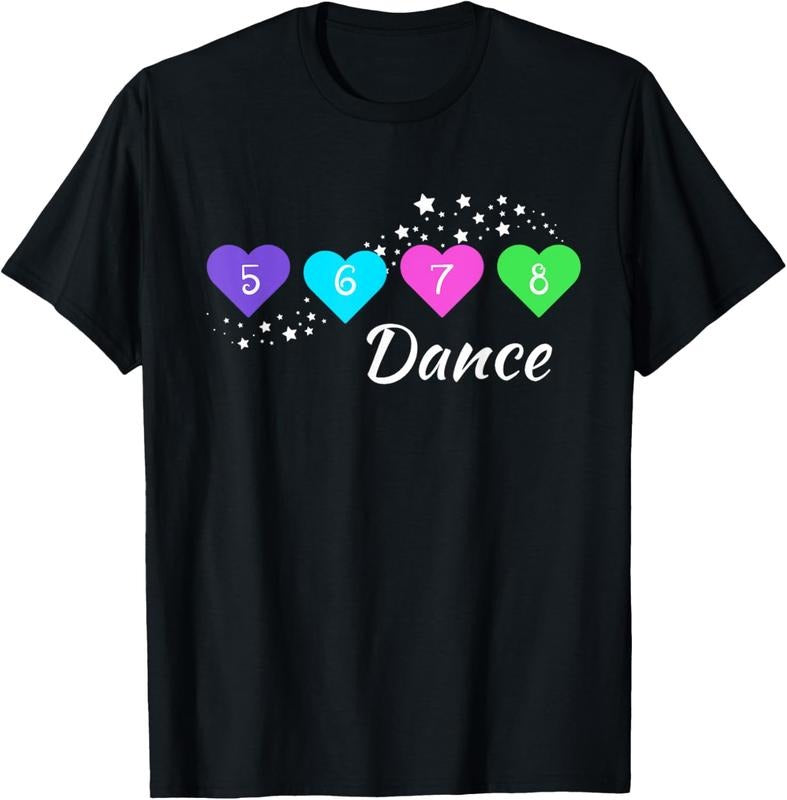 100% Cotton 5 6 7 8 Dance for Girls, Women, , Youth, Dance apparel, T-Shirt Hoodie, Sweatshirt | HypeCrazeTee.com