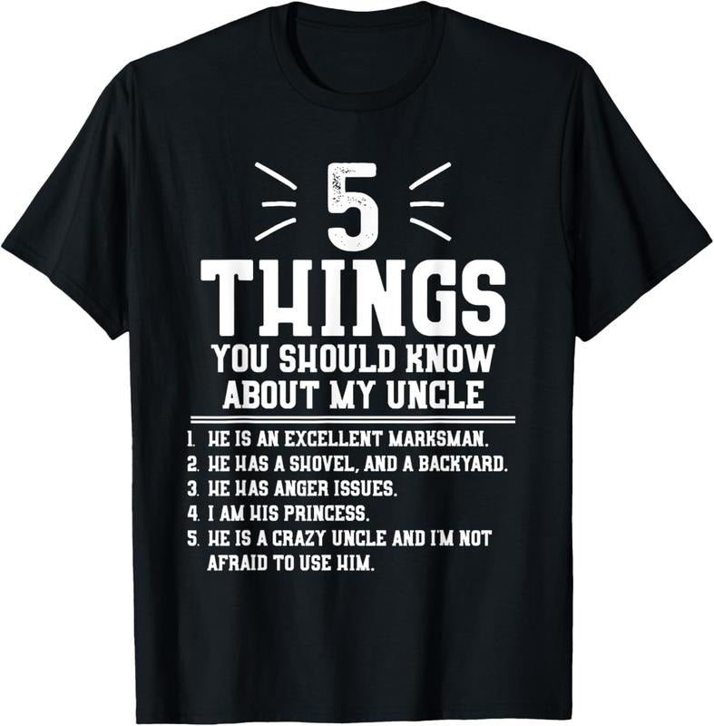 100% Cotton 5 Things Should Know About My Uncle - Niece T-Shirt T-Shirt Hoodie, Sweatshirt | HypeCrazeTee.com