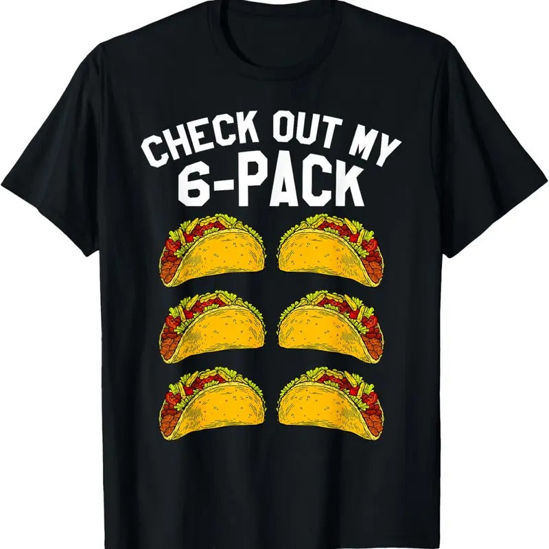 100% Cotton 6 Pack Fitness Taco Funny Mexican Gym Top for Taco Lovers T-Shirt Hoodie, Sweatshirt | HypeCrazeTee.com