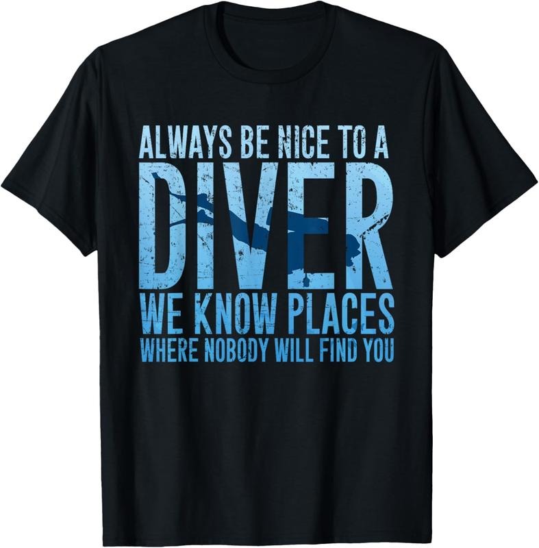 100% Cotton Always Be Nice To A Diver T-Shirt Scuba Diving Diver Gift Hoodie, Sweatshirt | HypeCrazeTee.com