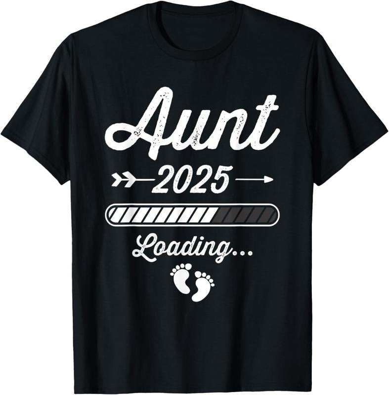 100% Cotton Aunt 2025 loading bar  announcement T-Shirt Hoodie, Sweatshirt | HypeCrazeTee.com