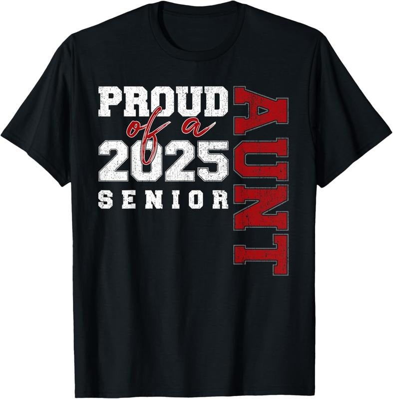 100% Cotton Aunt Senior 2025 Proud of a Class of 2025 Graduate T-Shirt Hoodie, Sweatshirt | HypeCrazeTee.com
