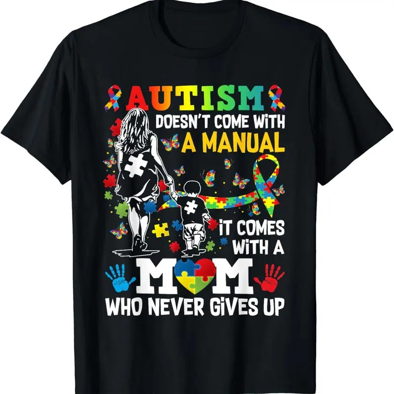[100% Cotton]Autism Mom Doesn't Come With A Manual Autism Women Awareness T-Shirt Hoodie, Sweatshirt | HypeCrazeTee.com