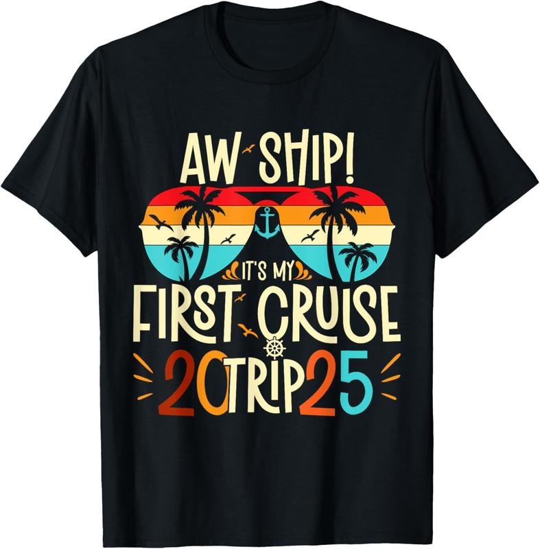 100% Cotton Aw Ship It's My First Cruise Trip 2025 First Cruise 2025 T-Shirt Hoodie, Sweatshirt | HypeCrazeTee.com