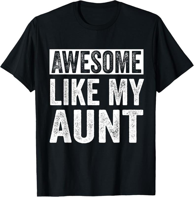 100% Cotton Awesome Like My Aunt by OA T-Shirt Hoodie, Sweatshirt | HypeCrazeTee.com