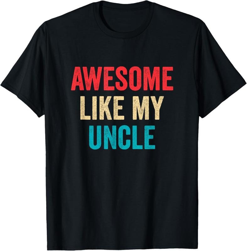 100% Cotton Awesome Like My Uncle - Funny Niece Nephew T-Shirt Hoodie, Sweatshirt | HypeCrazeTee.com