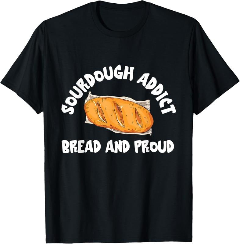 [100% Cotton]Baking Sourdough Baker Bread And Proud Sourdough Starter T-Shirt Hoodie, Sweatshirt | HypeCrazeTee.com