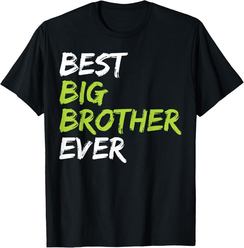 100% Cotton Best Big Brother Ever T-Shirt Hoodie, Sweatshirt | HypeCrazeTee.com