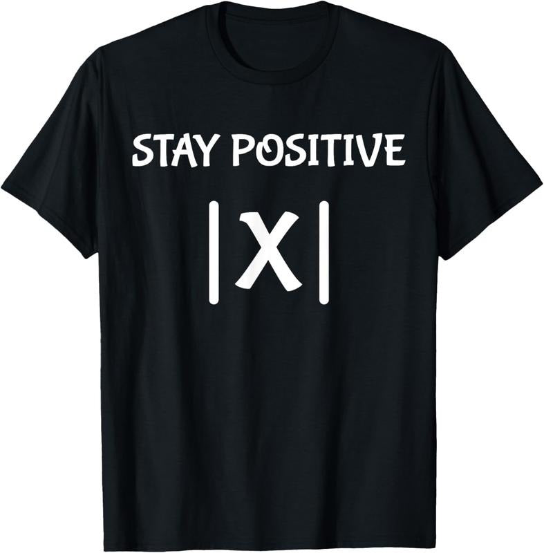 100% Cotton Best Funny Math Teacher Joke Men Women Fun Stay Positive T-Shirt Hoodie, Sweatshirt | HypeCrazeTee.com