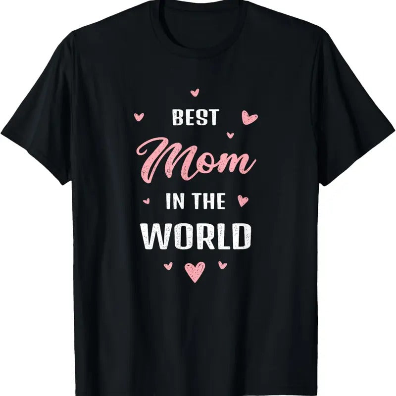 100% Cotton Best Mom in the World Best Mom Ever Mothers Day Design T-Shirt Hoodie, Sweatshirt | HypeCrazeTee.com