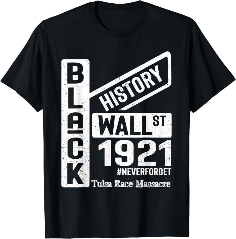 [100% Cotton]Black Wall Street Black Wealth Tulsa 1921 Race Massacre T-Shirt Hoodie, Sweatshirt | HypeCrazeTee.com
