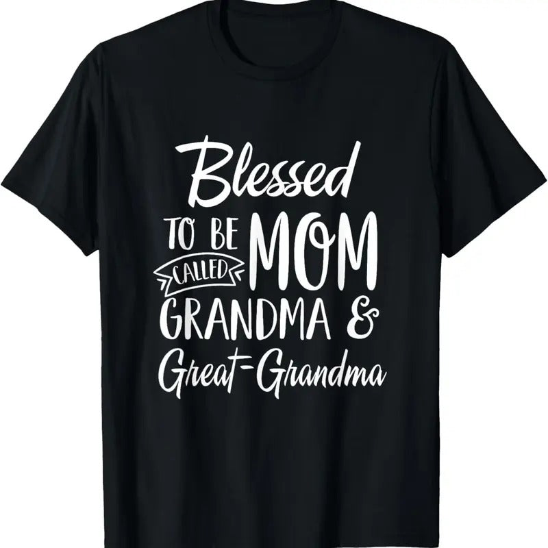 100% Cotton Blessed To Be Called Mom Grandma & Great-Grandma Mothers Day T-Shirt Hoodie, Sweatshirt | HypeCrazeTee.com