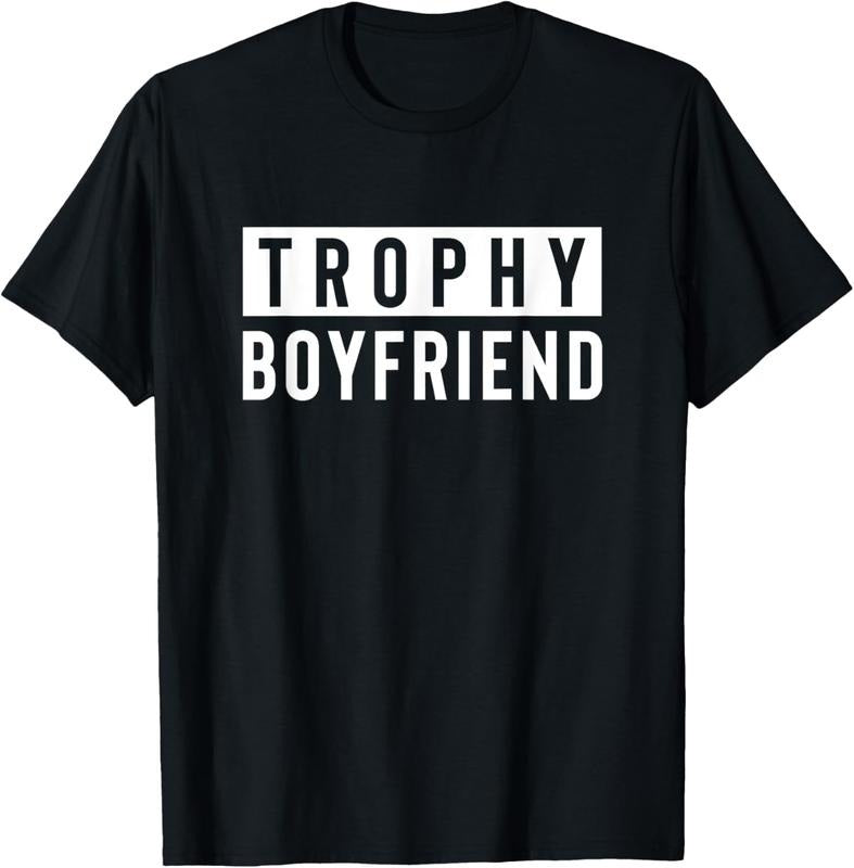 100% Cotton Boyfriend Gift Trophy Boyfriend Gift For Boyfriend T-Shirt Hoodie, Sweatshirt | HypeCrazeTee.com