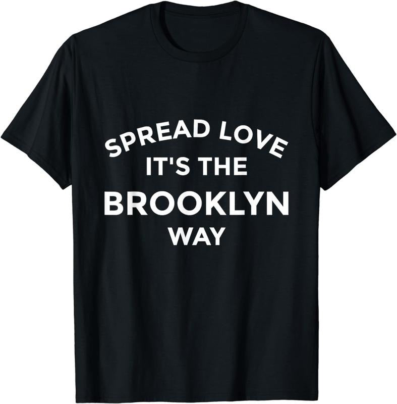 [100% Cotton]Brooklyn Shirt Spread Love It's The Brooklyn Way Tee Hoodie, Sweatshirt | HypeCrazeTee.com