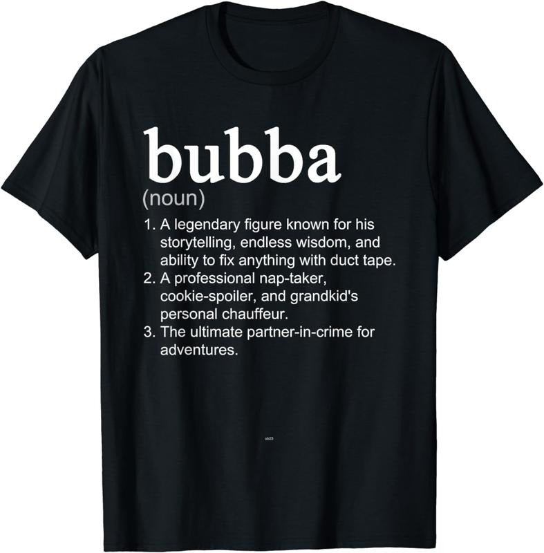 [100% Cotton]Bubba Definition Funny Cool T-Shirt Hoodie, Sweatshirt | HypeCrazeTee.com