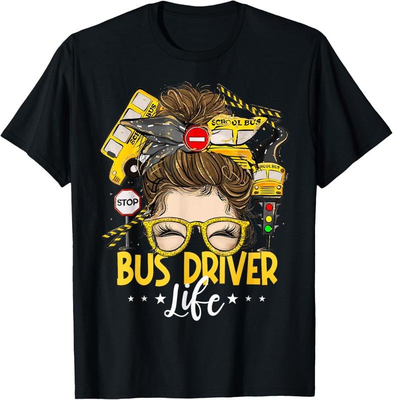 100% Cotton Bus Driver Life Messy Bun Bus School Bus Driver T-Shirt Hoodie, Sweatshirt | HypeCrazeTee.com