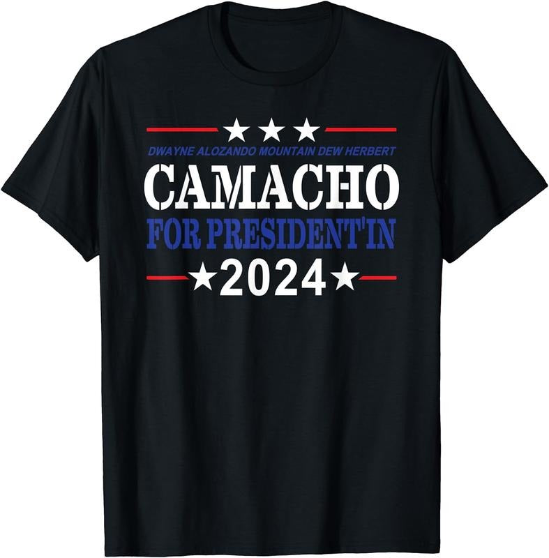 [100% Cotton]CAMACHO FOR PRESIDENT'IN 2024 Presidential Election Humor T-Shirt Hoodie, Sweatshirt | HypeCrazeTee.com