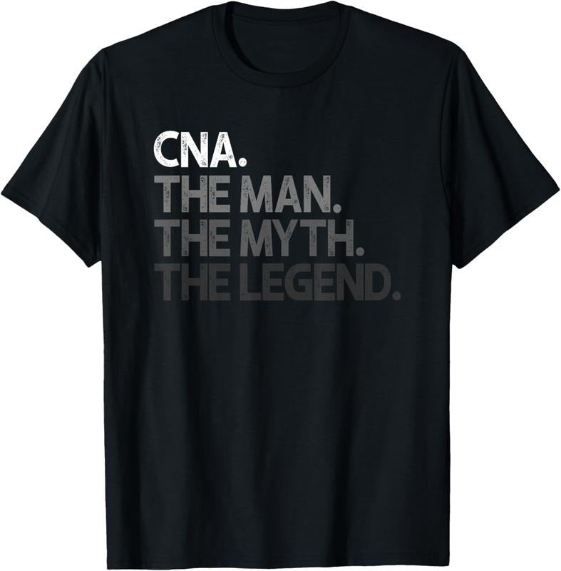100% Cotton CNA The Man Myth Legend Gift T-Shirt Hoodie, Sweatshirt | HypeCrazeTee.com