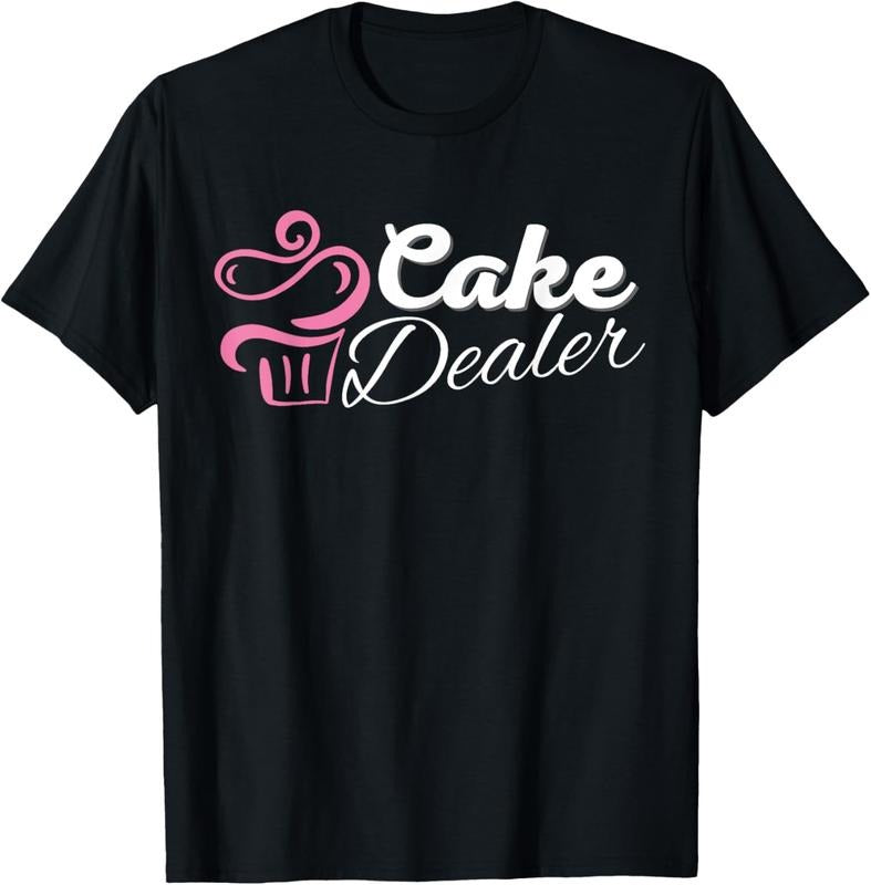 100% Cotton Cake Dealer T-Shirt Hoodie, Sweatshirt | HypeCrazeTee.com