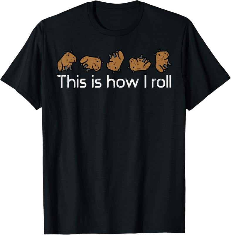 100% Cotton Capybara This Is How I Roll Cute Capy Rodent Men Women  T-Shirt Hoodie, Sweatshirt | HypeCrazeTee.com