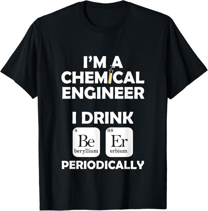 100% Cotton Chemical Engineer Beer Periodically Engineering Gifts T-Shirt Hoodie, Sweatshirt | HypeCrazeTee.com