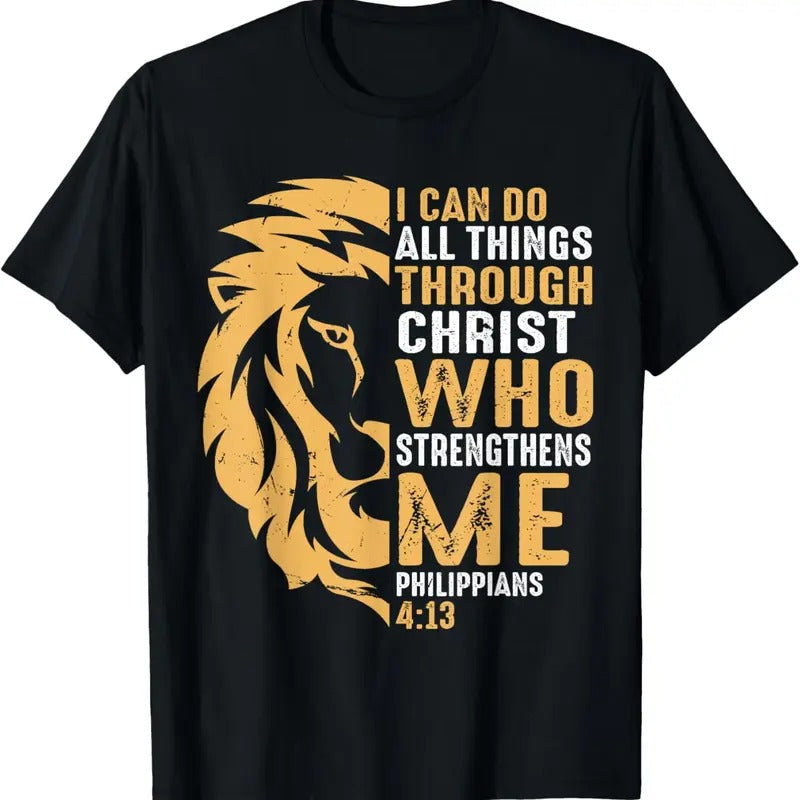 100% Cotton Christian I Can Do All Things Through Christ Lion Faith T-Shirt Hoodie, Sweatshirt | HypeCrazeTee.com