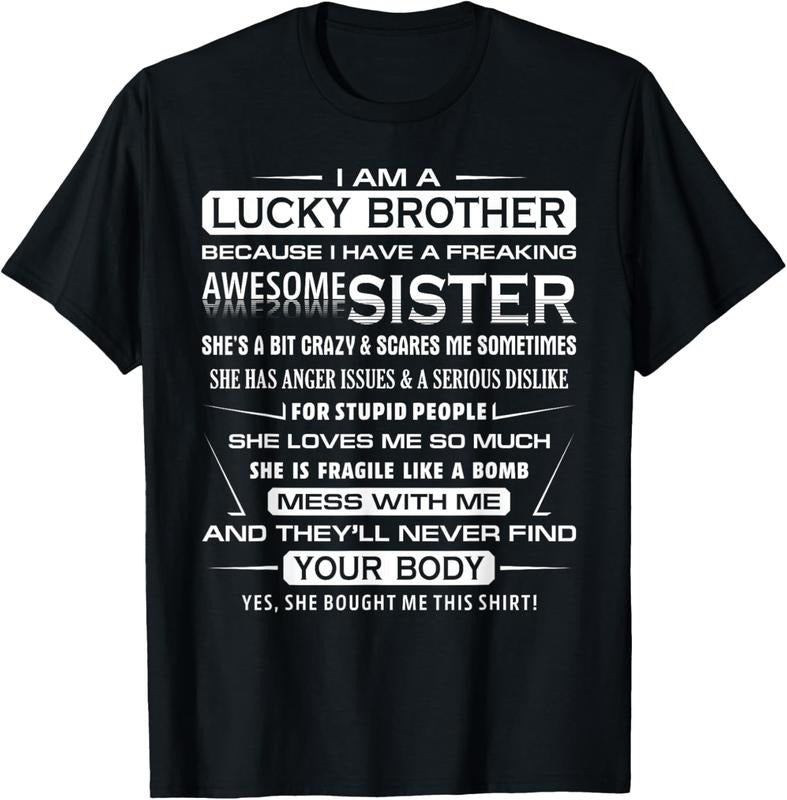 100% Cotton Christmas Funny For Brother From Sister I Am A Lucky Brother T-Shirt Hoodie, Sweatshirt | HypeCrazeTee.com