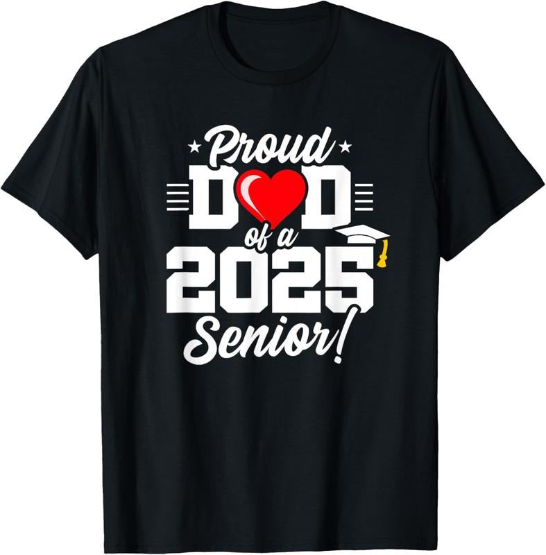 100% Cotton Class of 2025 - Senior Year - Proud Dad - Senior 2025 T-Shirt Hoodie, Sweatshirt | HypeCrazeTee.com