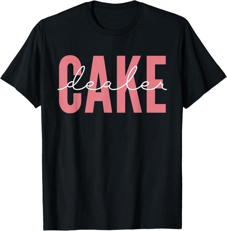 100% Cotton Cool Cake Dealer Cupcake For Women Men Baking Cookie Baker T-Shirt Hoodie, Sweatshirt | HypeCrazeTee.com